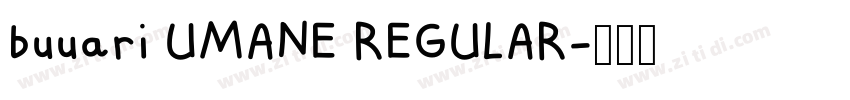 buuari UMANE REGULAR字体转换